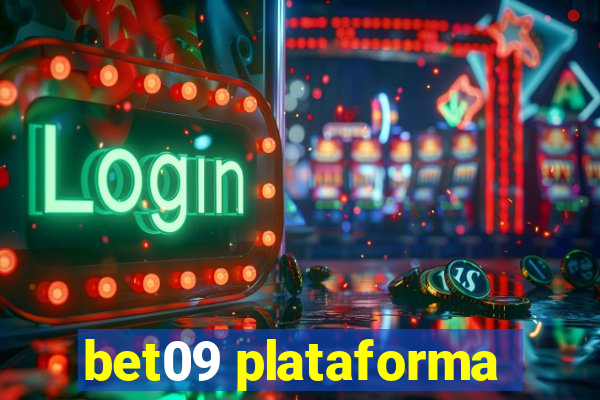 bet09 plataforma